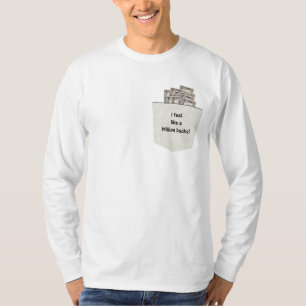 Jag känner mig som en miljon Bucks Tee