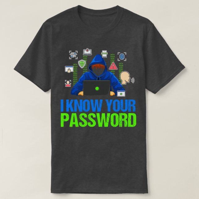 Jag känner till ditt lösenord t shirt (Design framsida)