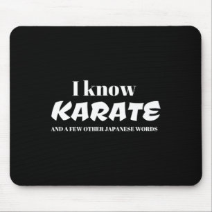 Jag Känner Till Karate Och Några Andra Japanska Or Musmatta