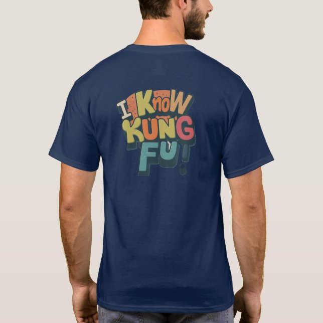 Jag känner till Kung fu design T-Shirts (Baksida)