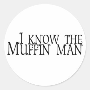 Jag känner till Muffin Man Runt Klistermärke