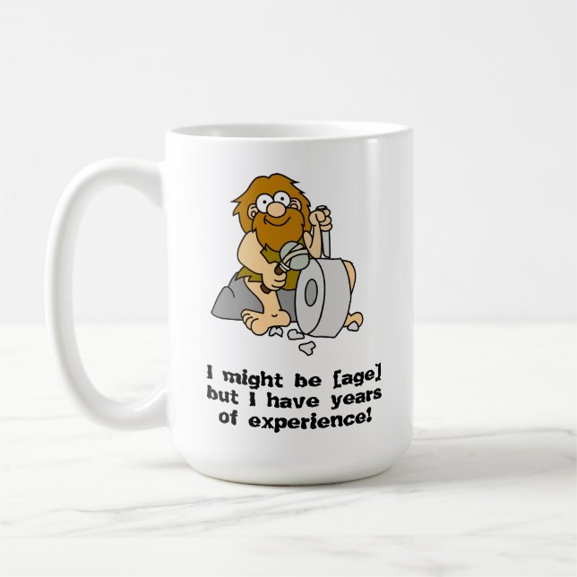 Jag kanske är [ålder] men jag har många års erfare kaffemugg (Vänster)
