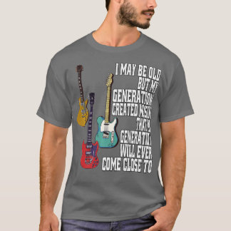 Jag kanske är gammal men t shirt
