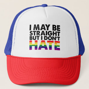 Jag kanske är hetero, men jag hatar inte HBTQ homo Keps