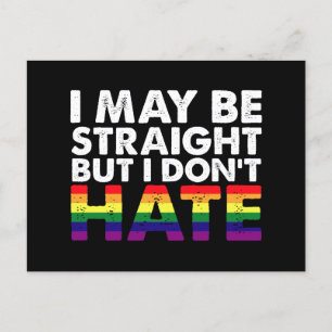 Jag kanske är hetero, men jag hatar inte HBTQ homo Vykort