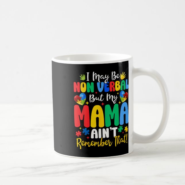 Jag kanske är icke-mobyl, men min Mamma minns inte Kaffemugg (Höger)
