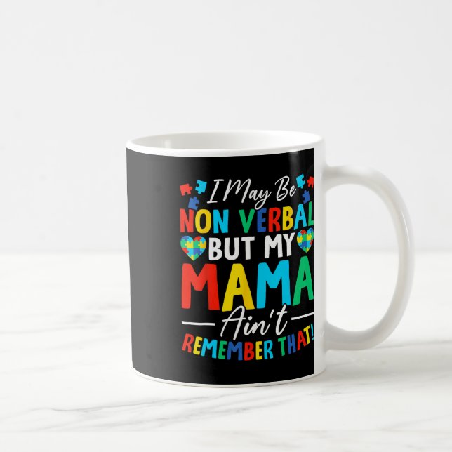 Jag kanske är icke-mobyl, men min Mamma minns inte Kaffemugg (Höger)