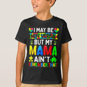 Jag kanske är icke-mobyl, men min Mamma minns inte T Shirt