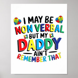 Jag kanske är icke-verbyl men pappa minns inte det poster