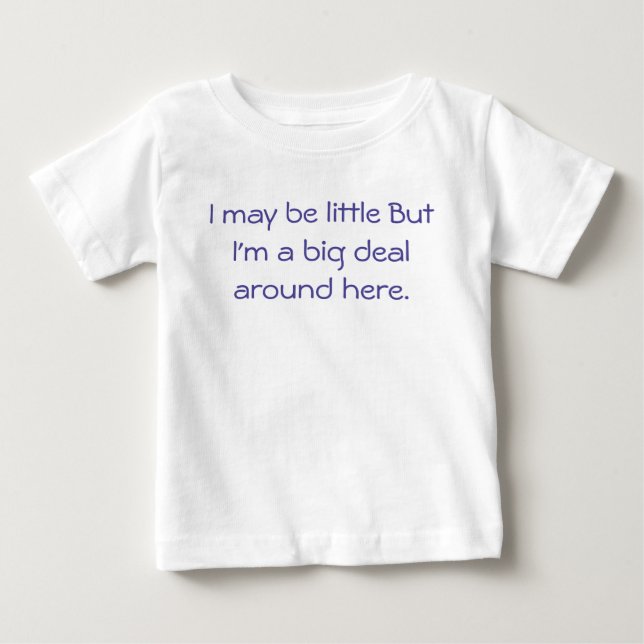 Jag kanske är liten, men jag är väldigt mycket här t shirt (Framsida)