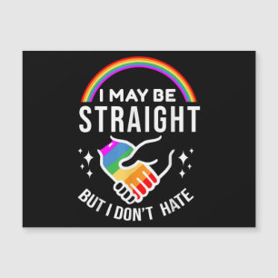 Jag kanske är Rak men jag hatar inte Hate HBT Gay