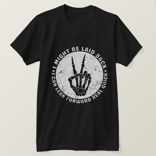 Jag kanske är tillbaka, men jag kan komma fram.. t shirt (Design framsida)