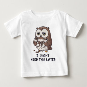 Jag kanske behöver kaffe senare - Rolig ugglehumor T Shirt