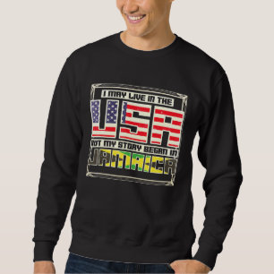 Jag kanske bor i USA, men min historia började i J Lång Ärmad Tröja