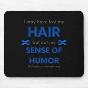 Jag kanske har Borttappad min Roligt Alopecia Hair Musmatta