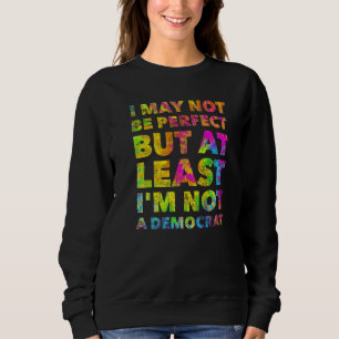 Jag kanske inte är perfekt men åtminstone är jag i t shirt