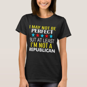 Jag kanske inte är Perfekt, men jag är åtminstone T Shirt
