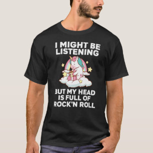 Jag kanske lyssnar på sten'n'roll sten-n roll sten t shirt