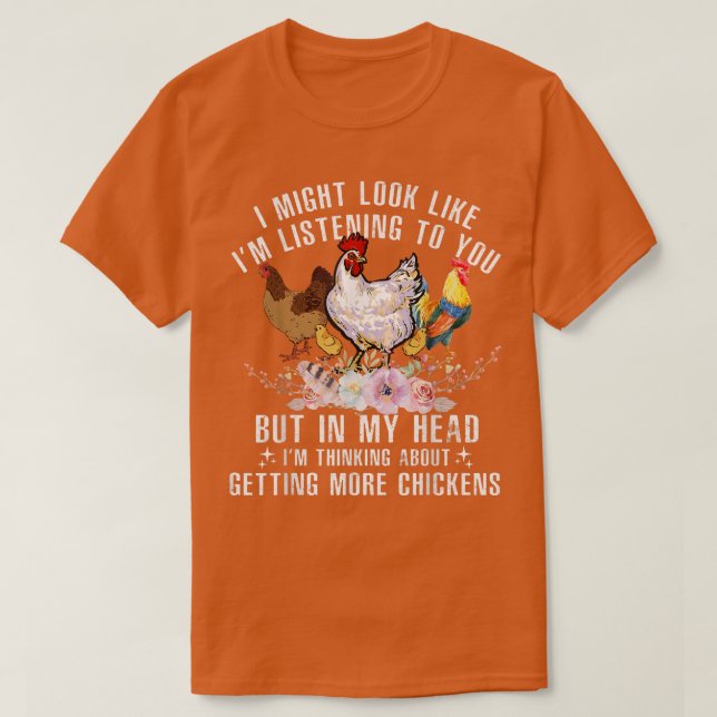 Jag kanske ser ut som att lyssna på dig... t shirt (Design framsida)