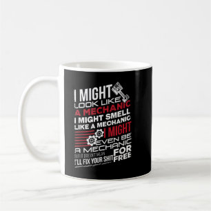 Jag kanske ser ut som en mekaniker Bil Mekaniker P Kaffemugg