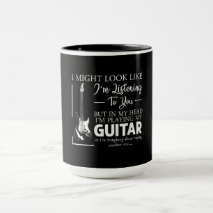 Jag kanske ser ut som om jag lyssnar på din musik mugg