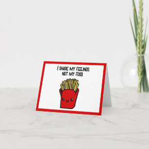 Jag känslor inte mat, Kawaii Fries Toon Kort