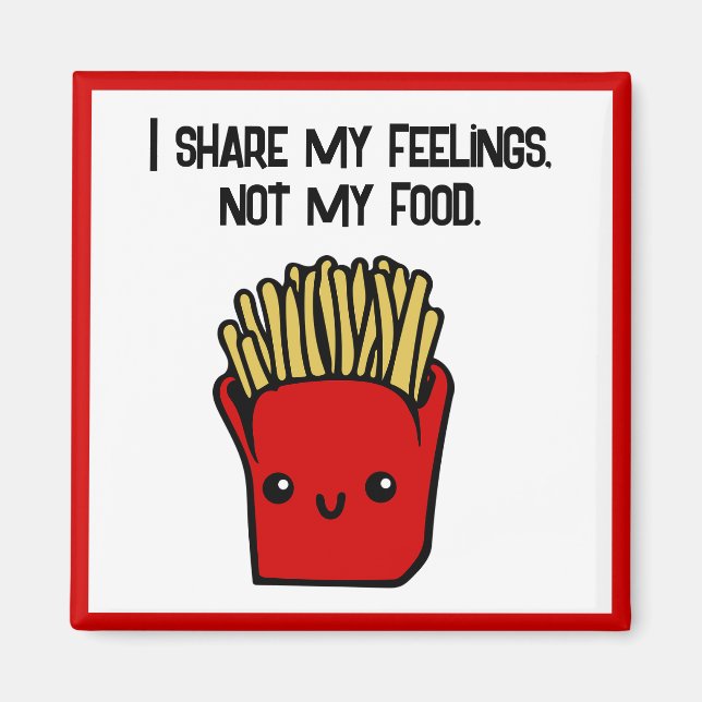 Jag  känslor inte mat, Kawaii Fries Toon Magnet (Framsidan)
