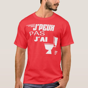 Jag kanx27t jag har WC t mening Shirt
