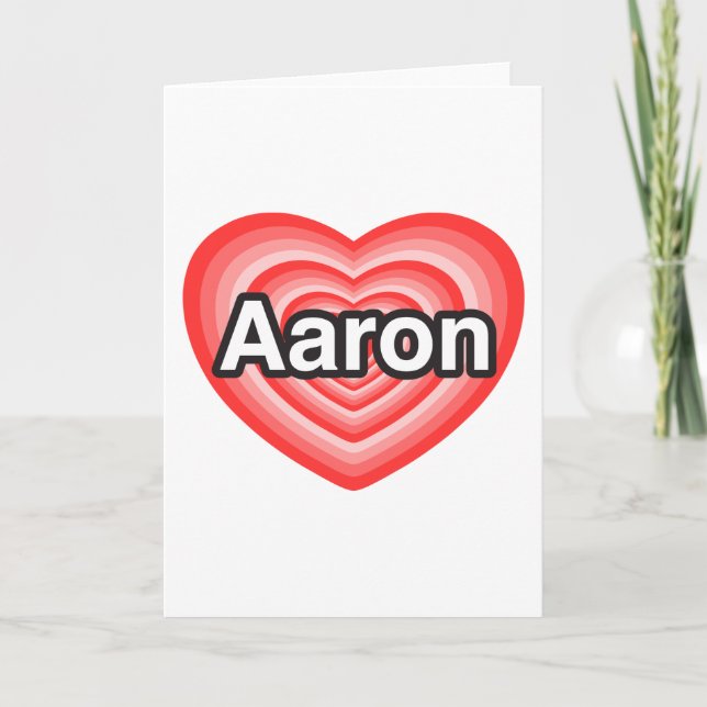 Jag kärlek Aaron. Jag kärlekar dig Aaron. Hjärta Kort (Framsida)