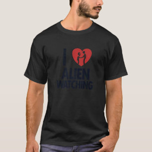Jag kärlek Alien tittar på Ufo Conspiracy Alien T Shirt