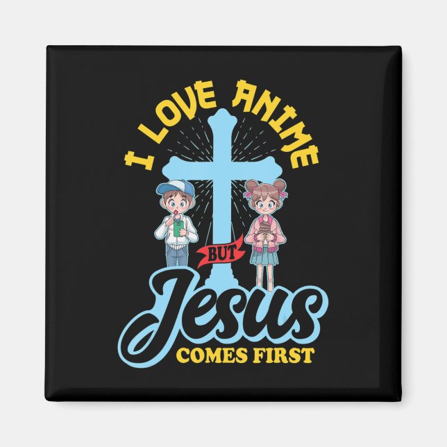 Jag Kärlek Anime, men Jesus kommer först Anime Äls Magnet (Framsidan)