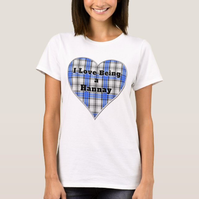 Jag Kärlek är en Hannay Klan Tartan Play Heart T Shirt (Framsida)