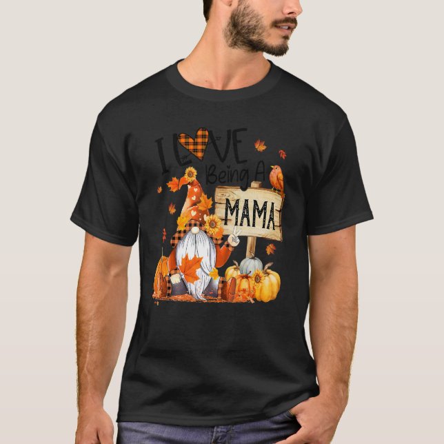 Jag Kärlek är Mamma Cute Gnome Pumpkin Thanksgivin T Shirt (Framsida)