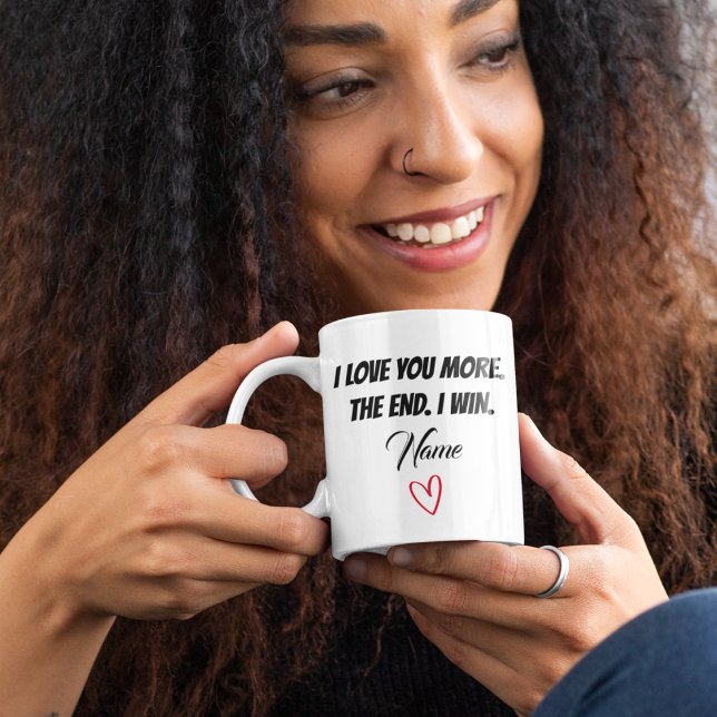 Jag kärlek är mer den sista jag vinner. Personlig  Kaffemugg (Skapare uppladdad)