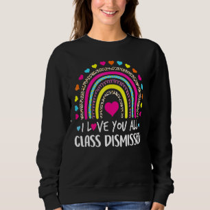 Jag Kärlek avvisade alla lärare förra dagen T Shirt