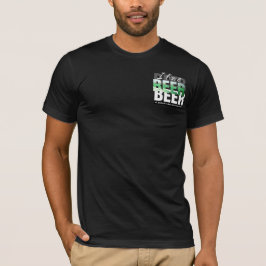 Jag Kärlek Beer. St. Patrick's Day Drinking Team T Shirt
