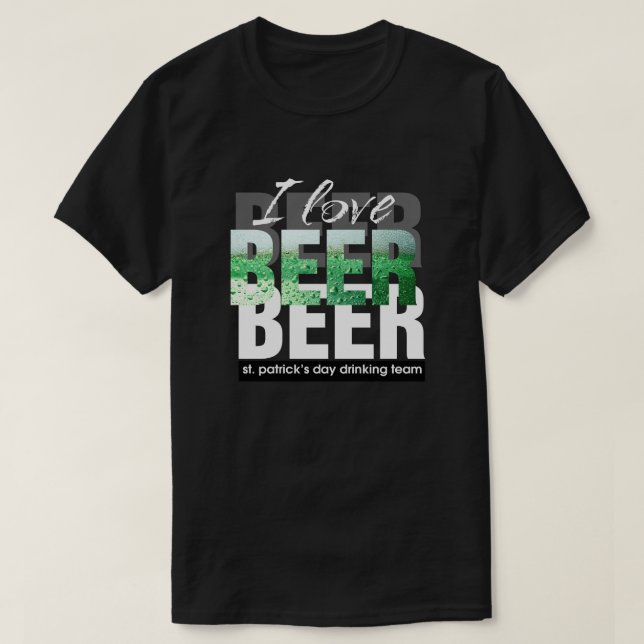 Jag Kärlek Beer. St. Patrick's Day Tröja (Design framsida)