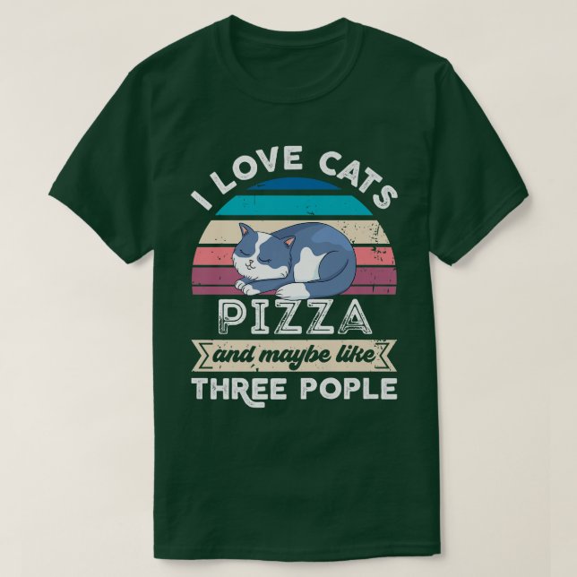 Jag kärlek Cats Pizza och tre personer T Shirt (Design framsida)