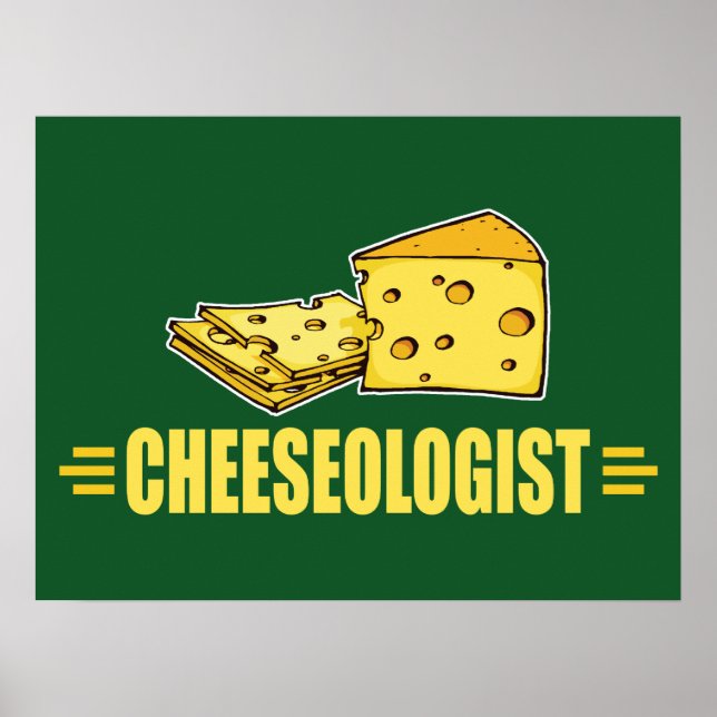 Jag Kärlek Cheese! Funny Cheeseolog Poster (Framsidan)