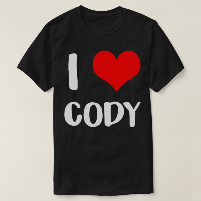 Jag kärlek CODY valentine Förlåt dam killarna hjär T Shirt (Design framsida)