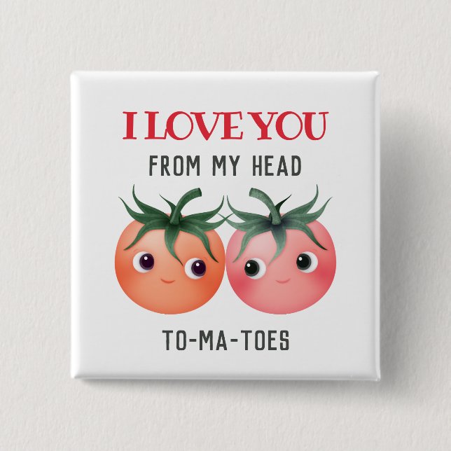 Jag kärlek dig från mitt huvud till mina leksaker  knapp (Framsida)