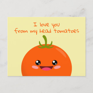 Jag Kärlek dig från mitt huvud Tomatos Funny Pun P Vykort