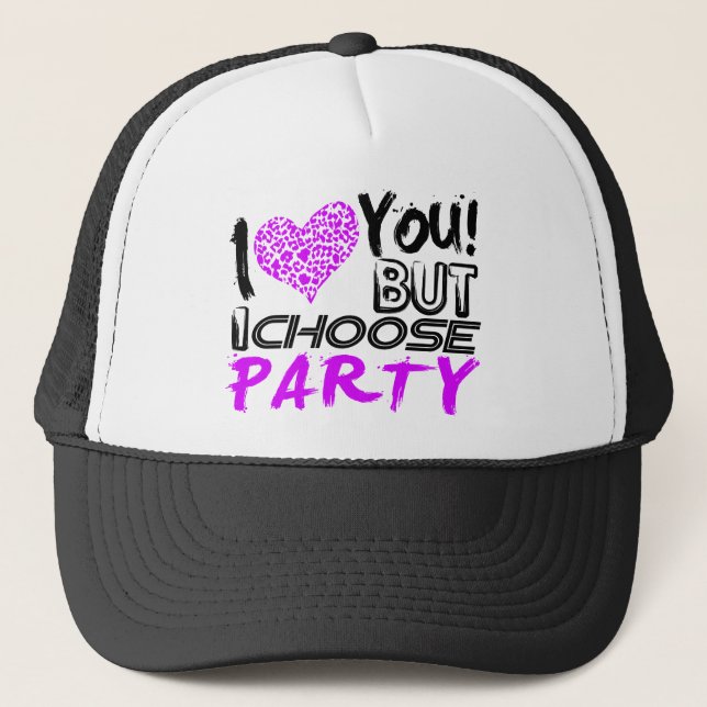 Jag Kärlek dig, men jag väljer Party Keps (Framsida)