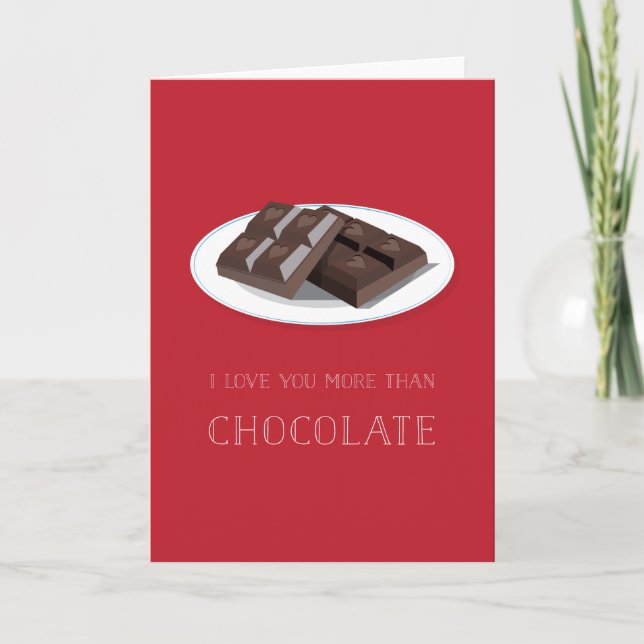 Jag Kärlek dig mer än att Chocolate Valentine Card Helgkort (Framsida)
