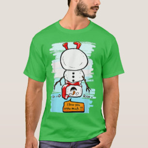 Jag kärlek dig Snö mycket Snö Man T Shirt