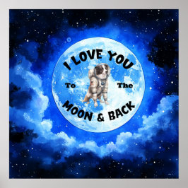 Jag Kärlek dig till Måne & bak-Gräns-kollisionen Poster