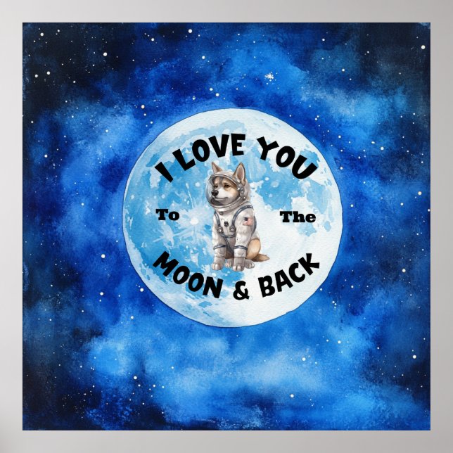 Jag Kärlek dig till Måne & Tillbaka tyska shepherd Poster (Framsidan)