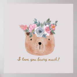 Jag kärlek, du är väldigt glad! Cute Bear Poster