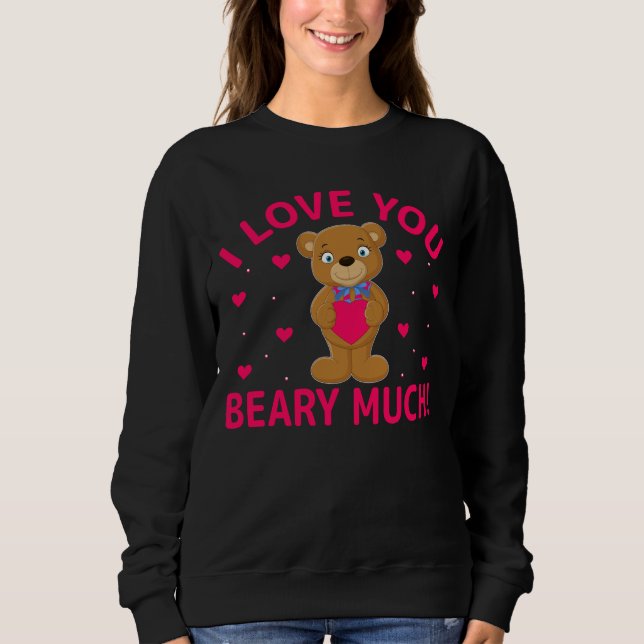 Jag Kärlek du Beary mycket Nalle T Shirt (Framsida)
