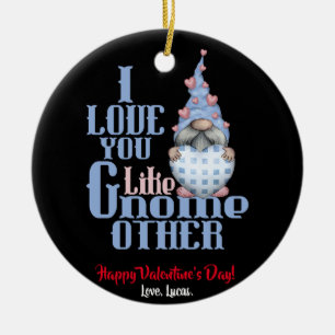 Jag Kärlek du gillar Gnome Annan Valentine Julgransprydnad Keramik